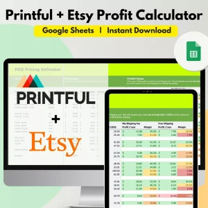 Printful + Etsy Pricing Calculator Google Sheets Spreadsheet